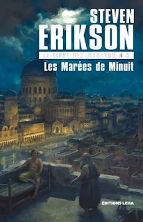 Couverture livre - critique littéraire - Les Marées de minuit, tome 5 du Livre des Martyrs de Steven Erikson