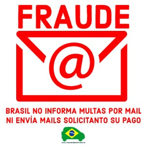 Un sobre de correo con la leyenda FRAUDE: Brasil no informa de multas por correo ni envía mails solicitando su pago