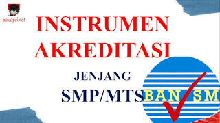 Instrumen Akreditasi SMP/MTs Tahun 2022