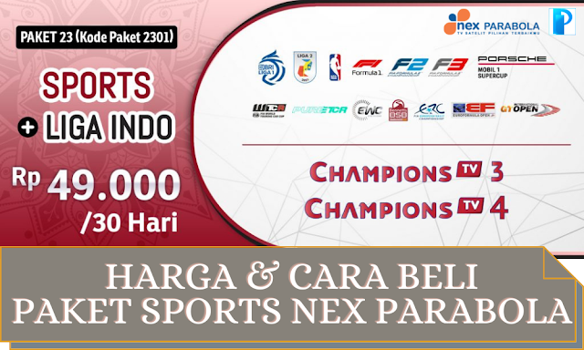 Harga & Cara Beli Paket Sports Nex Parabola