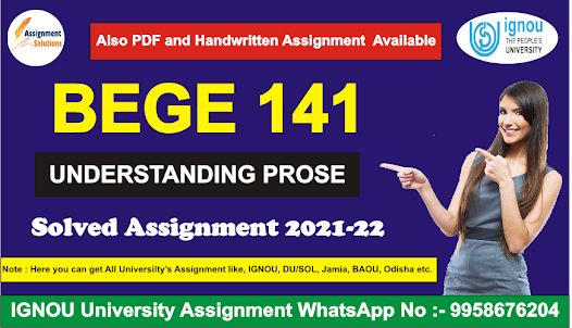 bege 141 assignment 2021; bege 142 assignment; bege 142 assignment 2021; bege 145 study material; bege 143 study material; bege 145 soft skills; guru ignou solved assignment 2020-21; bege 142 study material