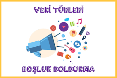 6.2.1.e1. veri türlerini belirleme ve değerlendirme yaprağı interaktif boşluk doldurma eğitimi