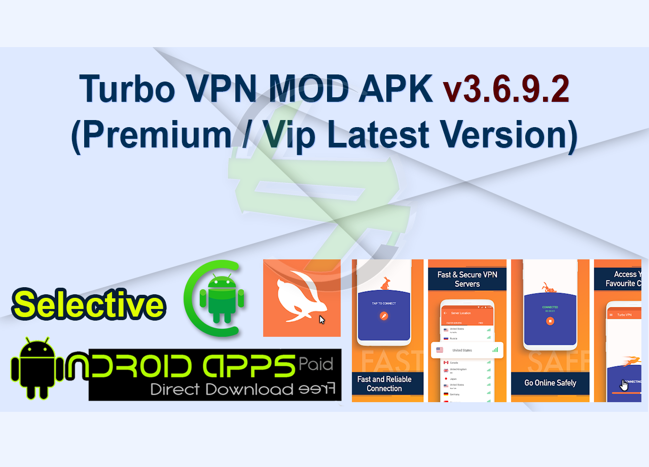 Turbo VPN MOD APK v3.6.9.2 (Premium  Vip Latest Version)