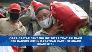 Cara Daftar BPNT Online 2022 di Aplikasi Cek Bansos agar Dapat Kartu Sembako Rp2,4 Juta