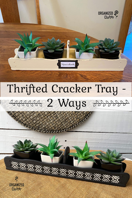 Photo of a thrifted cracker tray painted with chalk paint and filled with Dollar Tree Faux succulents. 2 ways.