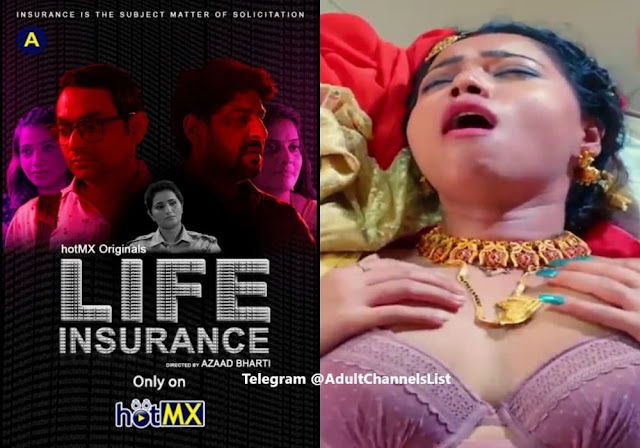 Life Insurance 2022 HotMX Full Rekha Mona Sarkar Series Download