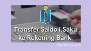 Cara Transfer iSaku ke Bank