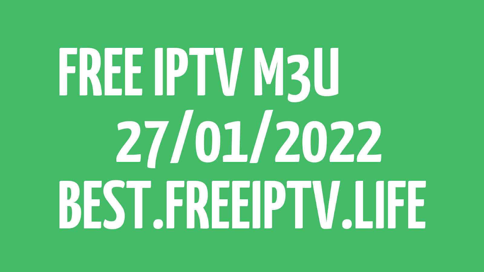 Free Iptv M3u Playlist Latest Posts - FREE IPTV LINKS BEST DAILY M3U PLAYLISTS TV 2023