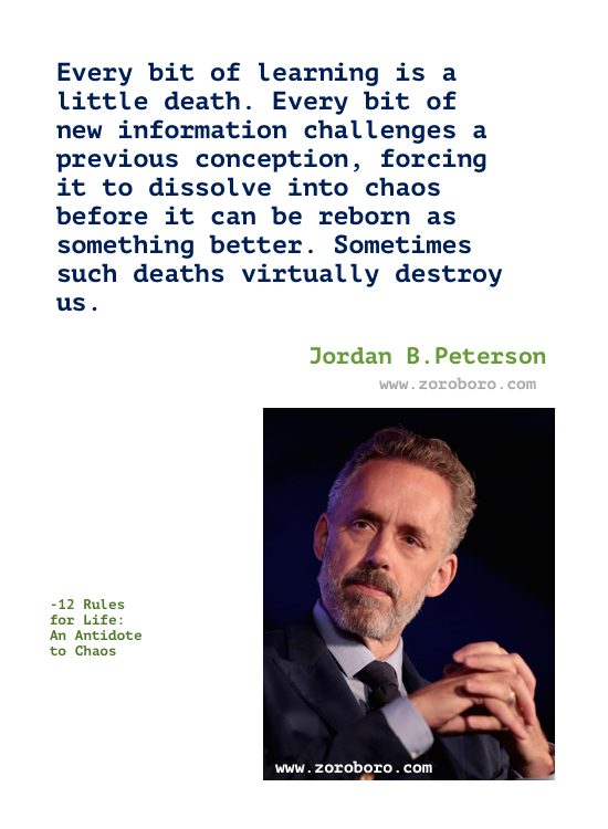 Jordan B. Peterson Quotes. 12 Rules for Life: An Antidote to Chaos. Jordan B. Peterson Books Quotes. Jordan B. Peterson. Jordan B. Peterson Success Quotes. Jordan B. Peterson Love Quotes. Jordan B. Peterson Life Quotes. Jordan B. Peterson Truth Quotes. Jordan B. Peterson Quotes Wallpapers