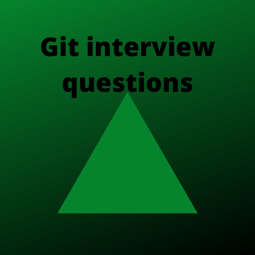 Git interview Questions and Answer