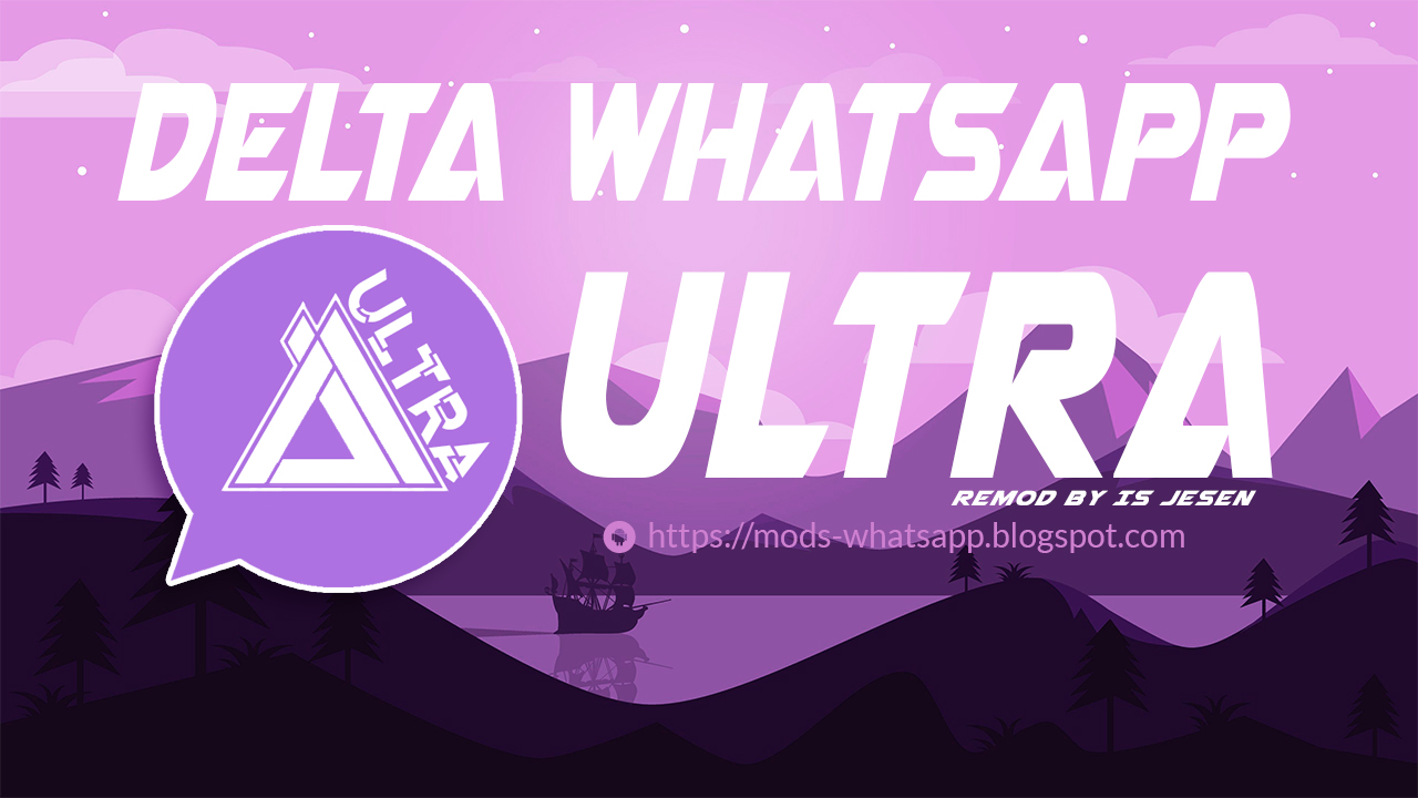 Delta WA Ultra v3.8.2 (Remod DeltaWA) APK