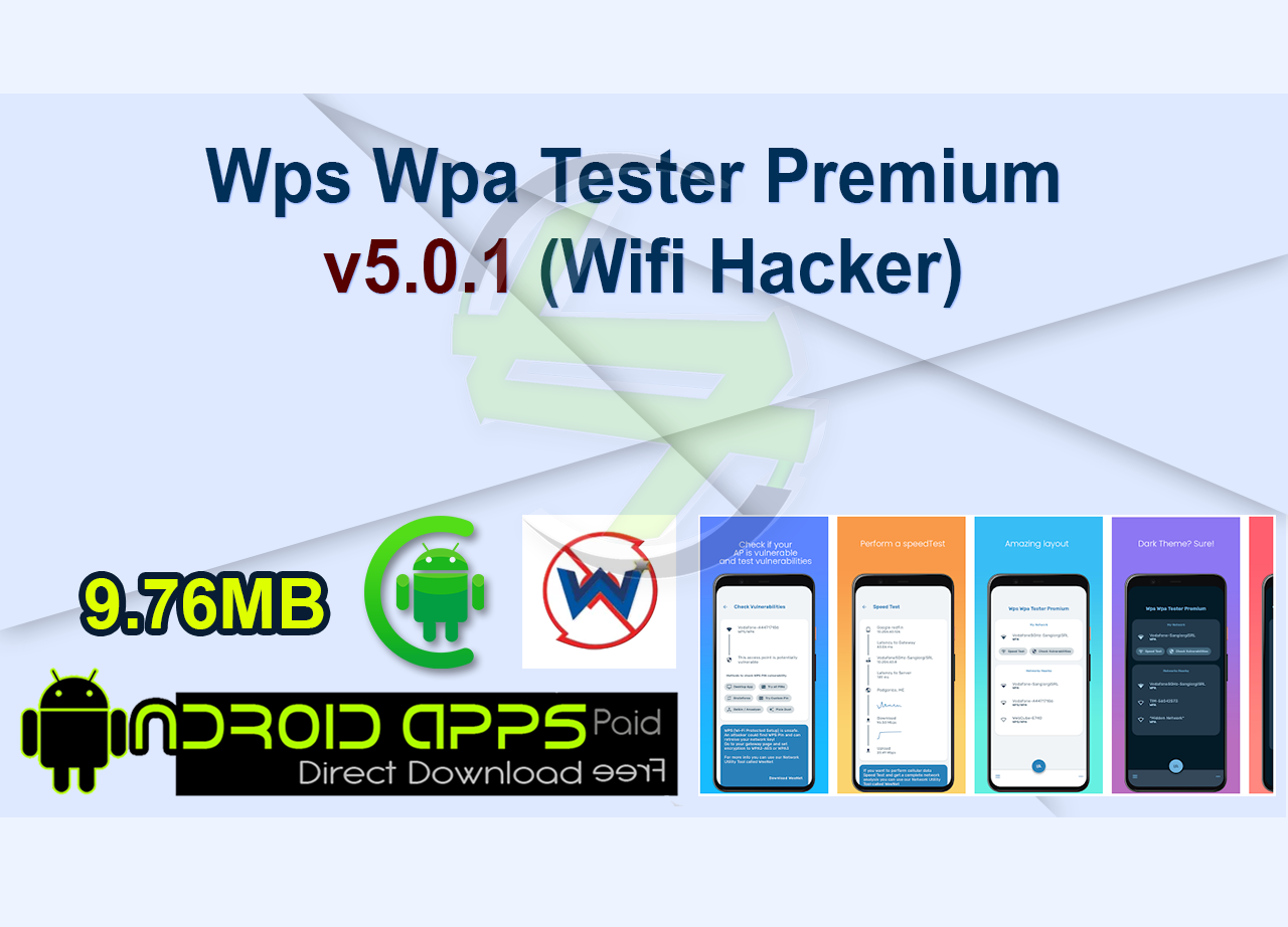 Wps Wpa Tester Premium v5.0.1 (Wifi Hacker)
