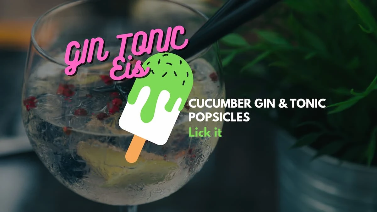 Das Gin Tonic Eis mit Gurke | Do it yourself gegen Hitze