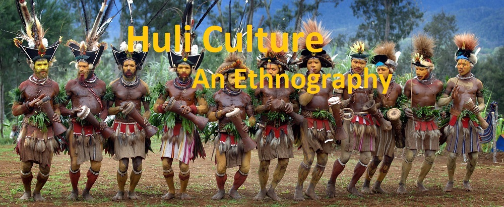 Huli Culture - An Ethnography