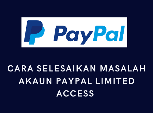 Masalah Akaun PayPal Limited Access