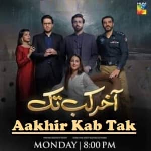 Aakhir Kab Tak Episode 15