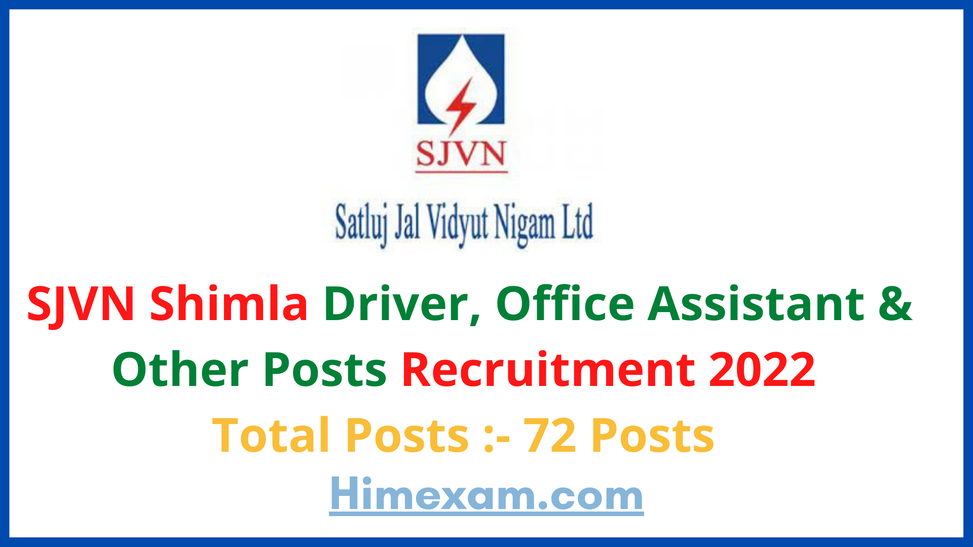 SJVN Shimla Driver,Office Assistant & Other Posts Recruitment 2022