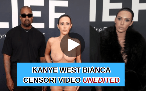 Watch: Bianca Censori Video Unedited Full Reddit