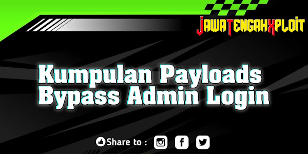 Kumpulan Payloads Bypass Admin Login