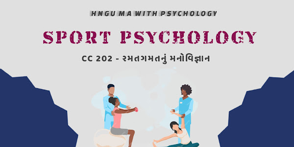 HNGU M.A - CC 202 - SPORT PSYCHOLOGY 