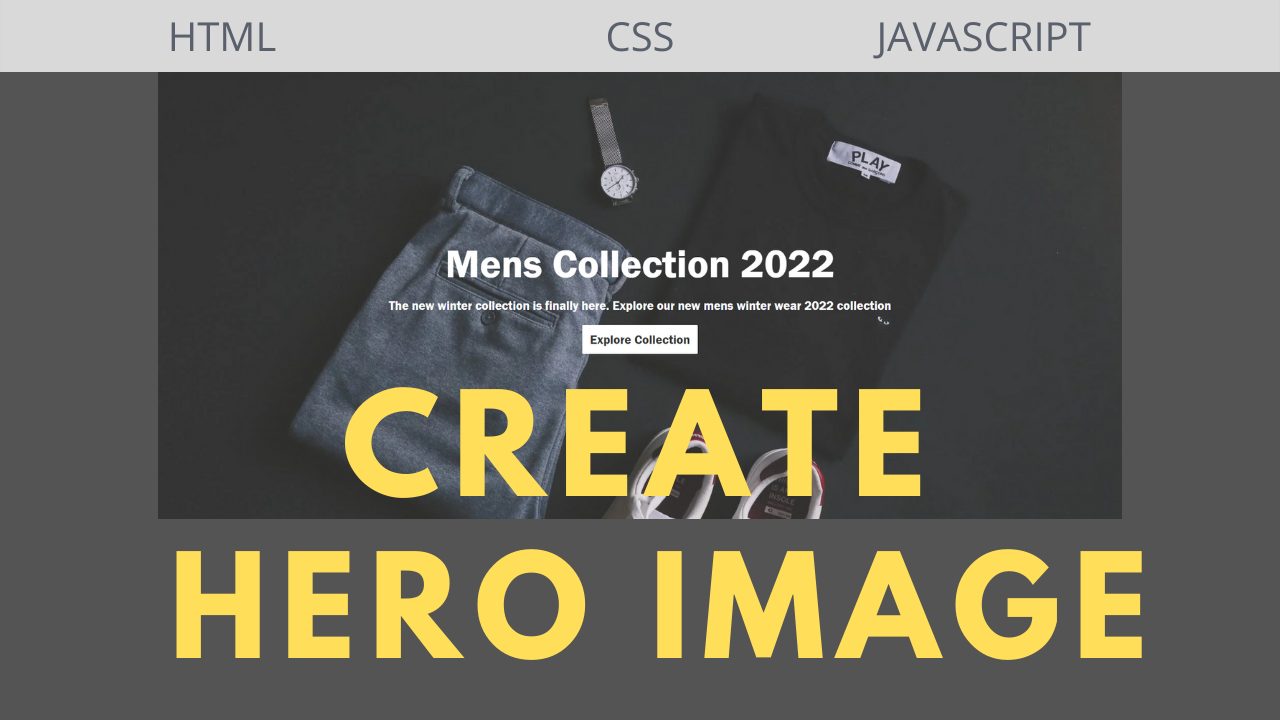 Create A Hero Banner Image Using HTML and CSS
