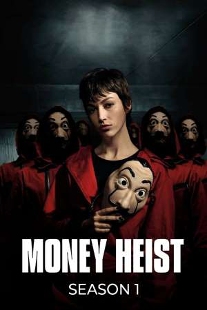 Money Heist S01 Dual Audio {Hindi-English} NetFlix WEB Series 480p | 720p | 1080p WEB-DL E-Subs