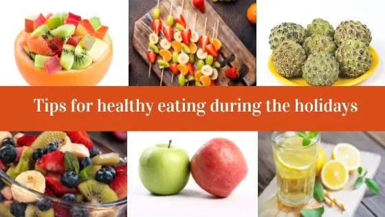 Tips for healthy eating during the holidays