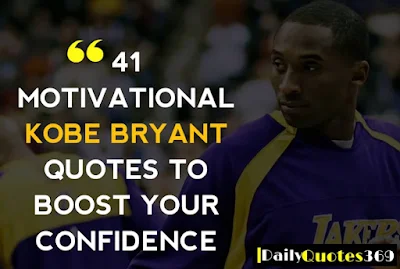 best motivational quotes kobe bryant