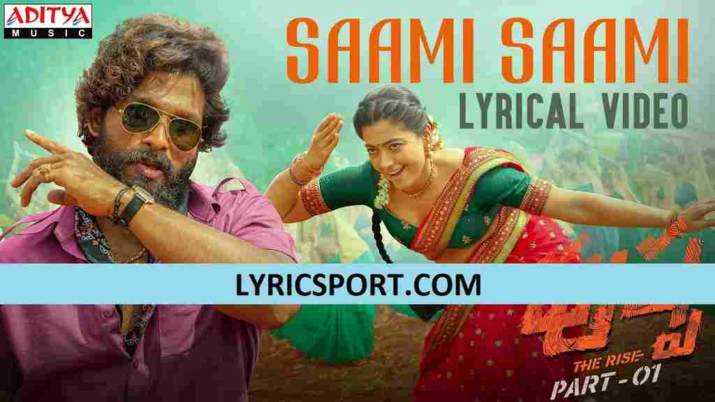 Saami Saami lyrics in English Translation