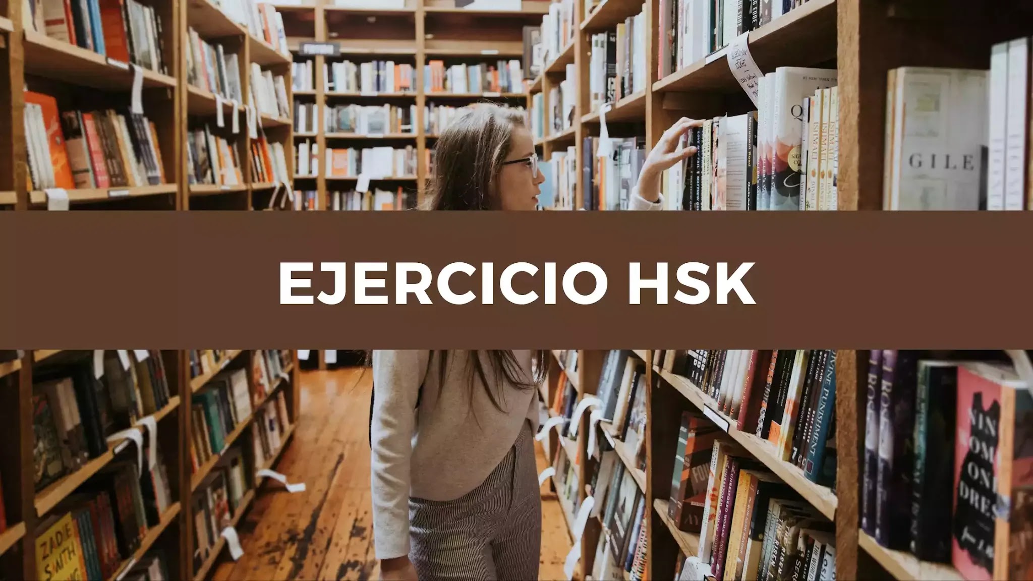 HSK2 Chino Básico Día 176: Ejercicio HSK