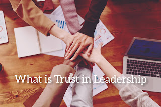 What is trust in leadership