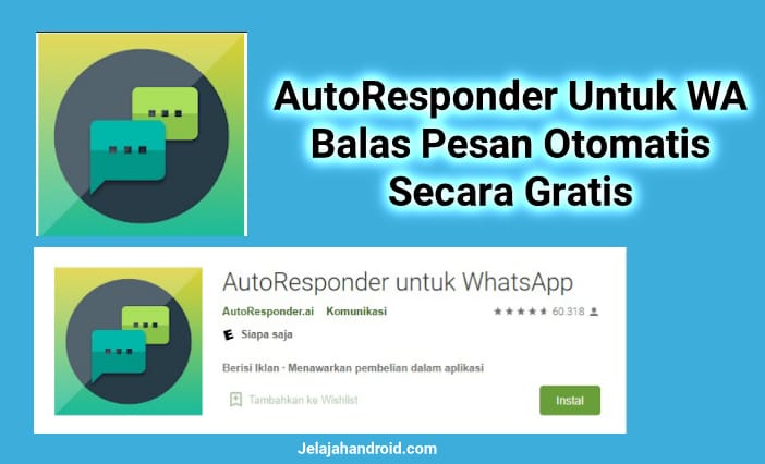 AutoResponder Untuk WA, Balas Pesan Otomatis WhatsApp Gratis!