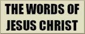 Words of Jesus Header