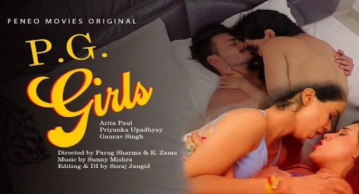 PG Girl Season 1 Feneo Movies Web series Wiki, Cast Real Name, Photo, Salary and News