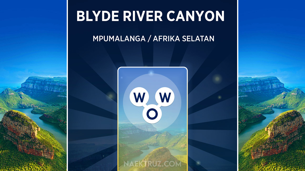 Jawaban WOW Blyde River Canyon