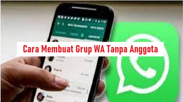 Cara Membuat Grup WA Tanpa Anggota