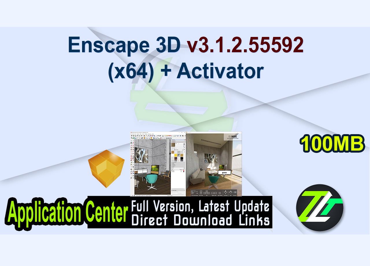 Enscape 3D v3.1.2.55592 (x64) + Activator