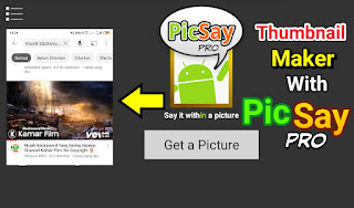 cara buat thumbnail youtube dengan picsay pro