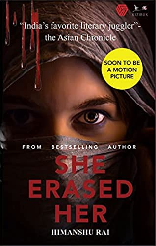 She Erased Her by Himanshu Rai || Book Review & Plot Overview