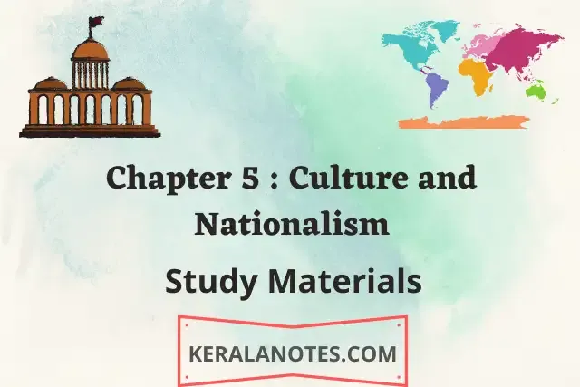 SSLC Social Science Chapter 5 Culture and Nationalism