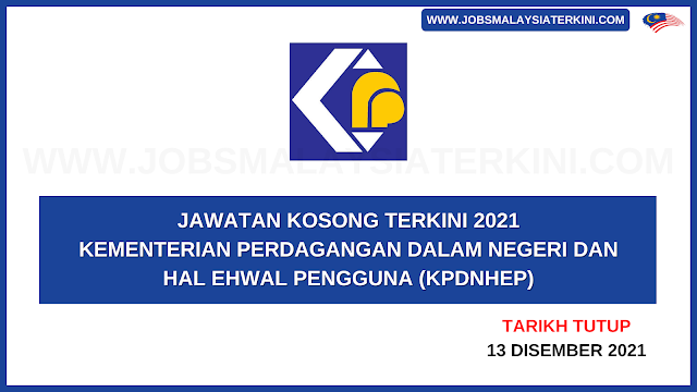 Jawatan kosong kpdnhep 2021