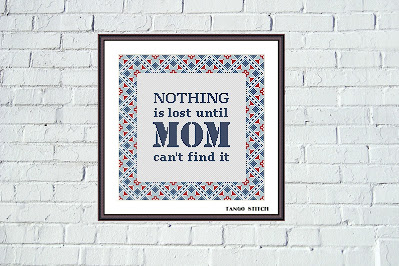 Nothing is lost funny sarcastic quote cross stitch pattern