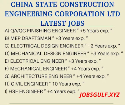 CHINA STATE CONSTRUCTION ENGINEERING CORPORATION LTD LATEST JOBS