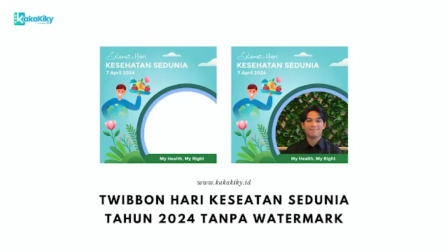 twibbon hari kesehatan sedunia tahun 2024