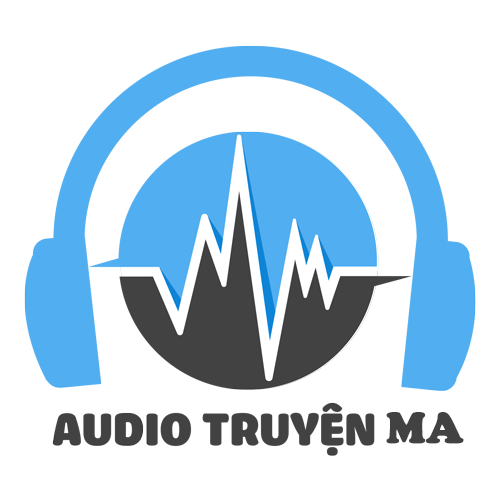 Nghe Truyện Audio Online | Truyện Ma Audio Hot Nhất 2022