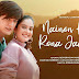 Nainon Ka Ye Rona Jaaye Na Lyrics - Mohsin Khan - Raj Barman