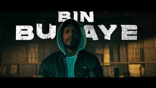 bin bulaye lyrics by dino james