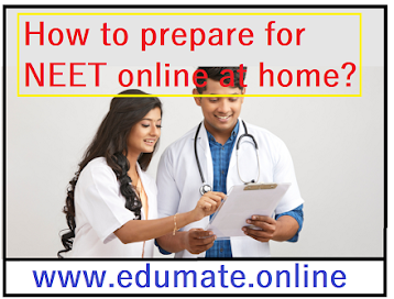 How to prepare for NEET online at home? 5 Best Effective Strategies