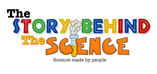 The Story Behind the Science: Science making by people.