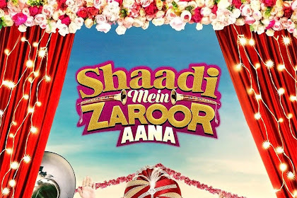 Shaadi Mein Zaroor Aana (2017) Full HD Movie Online Watch & Download
